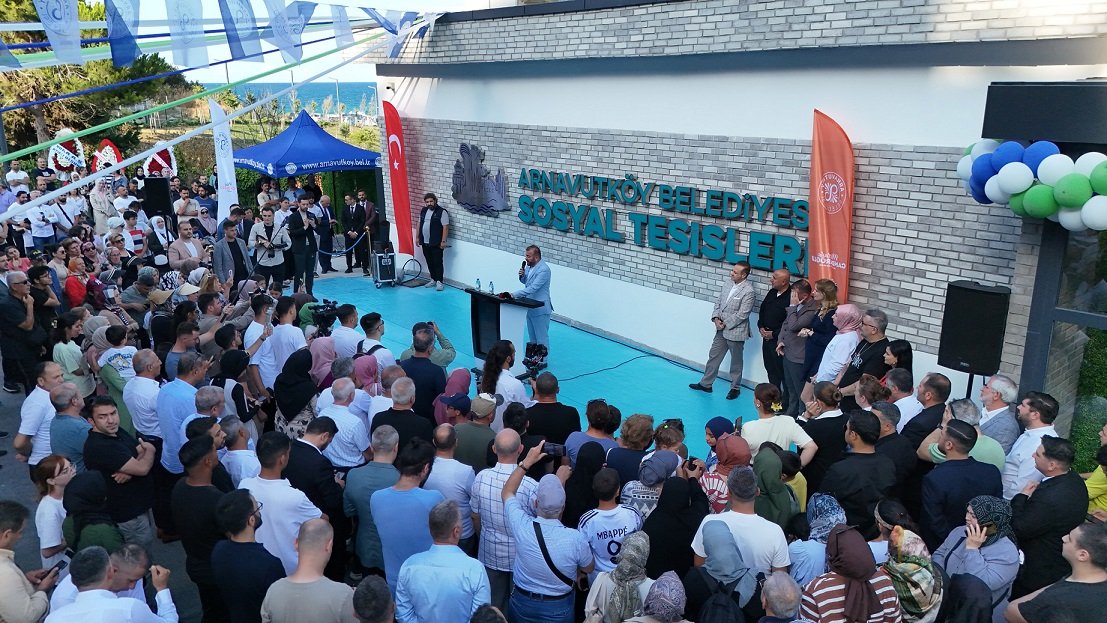 Arnavutköy Liman Sosyal Tesisleri Açılışı