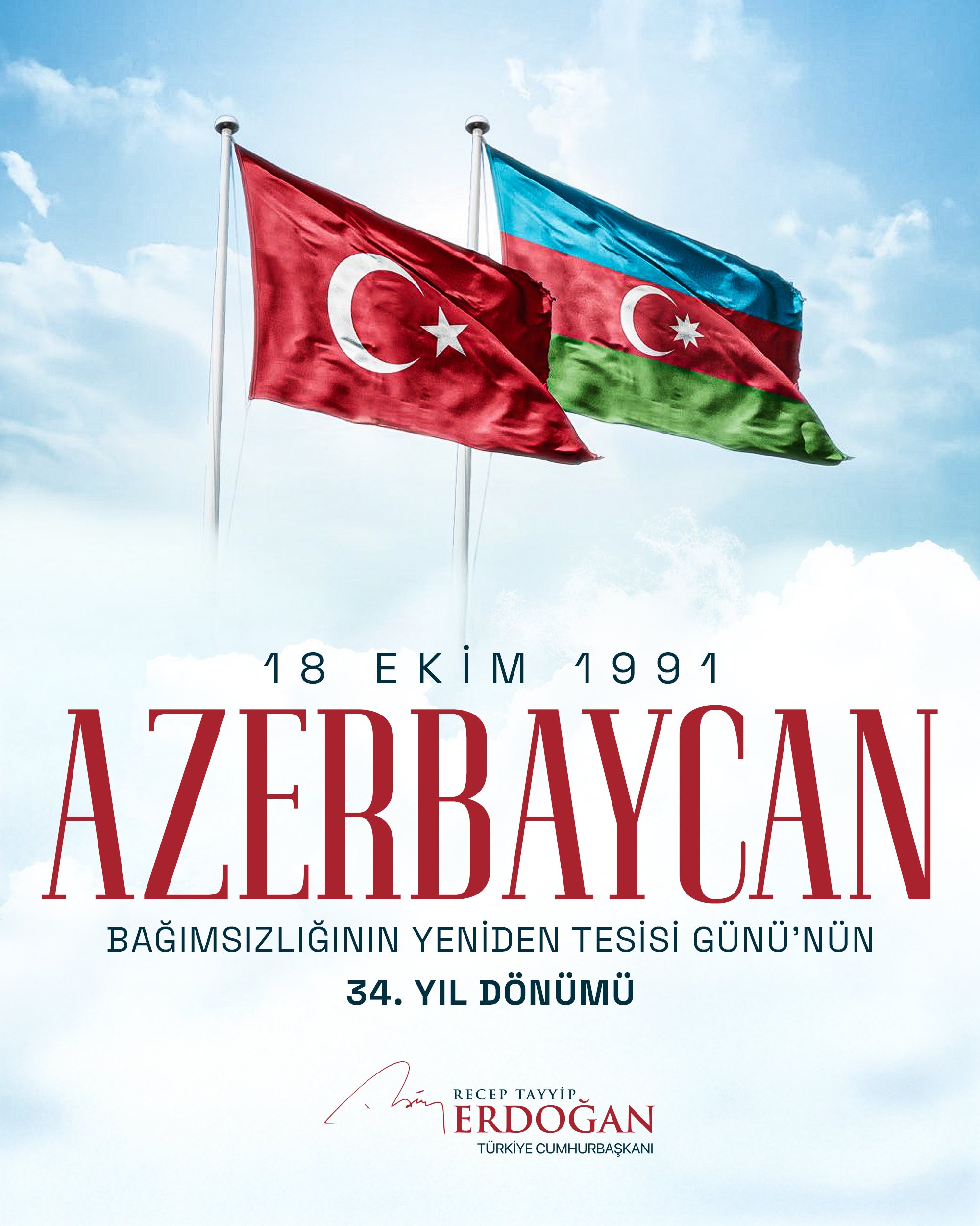 Cumhurbaşkanı Erdoğan Azerbaycan Bağımsızlık