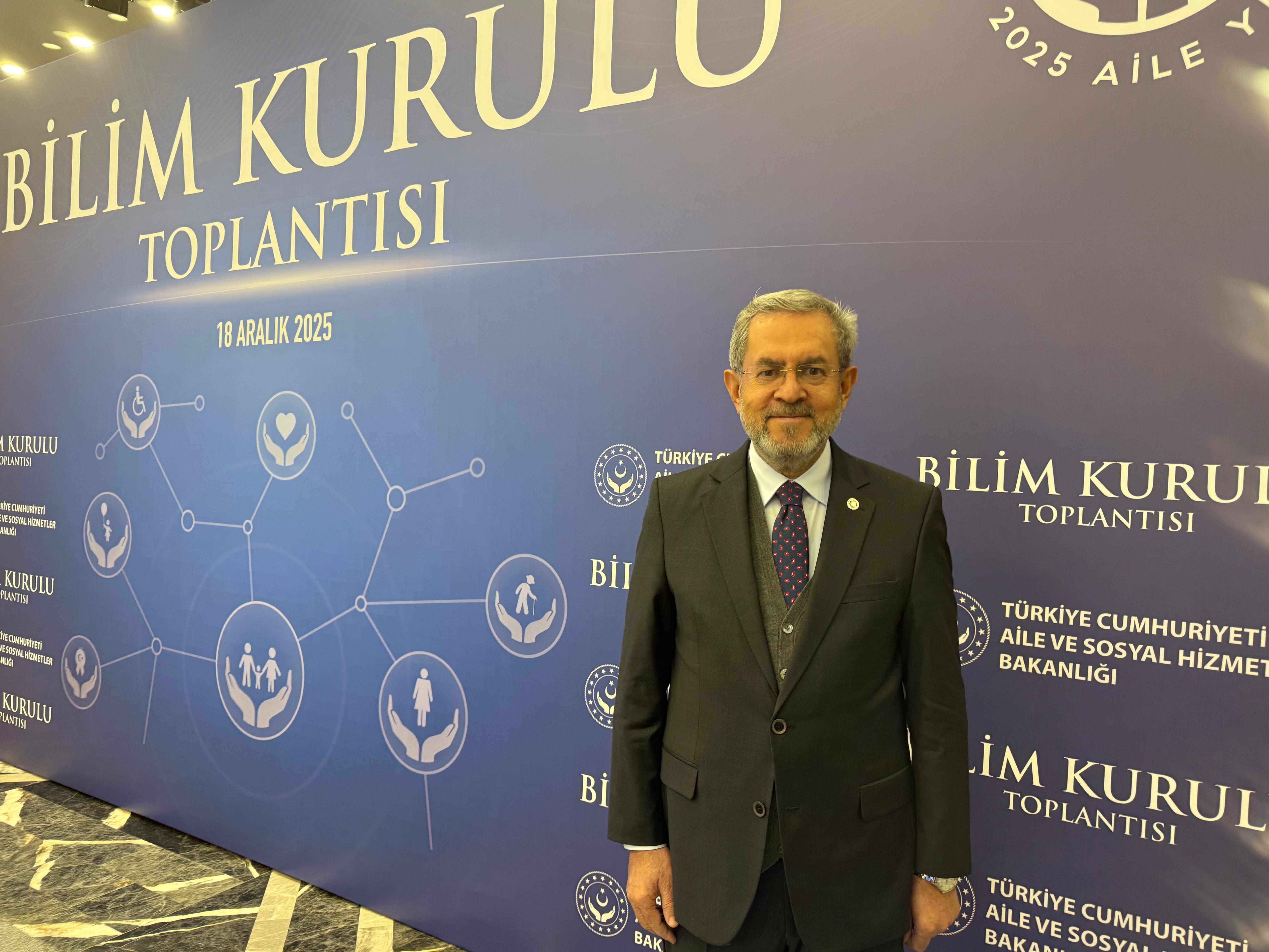 Aile ve Sosyal Hizmetler Bakanlığı Bilim Kurulu Toplantısı