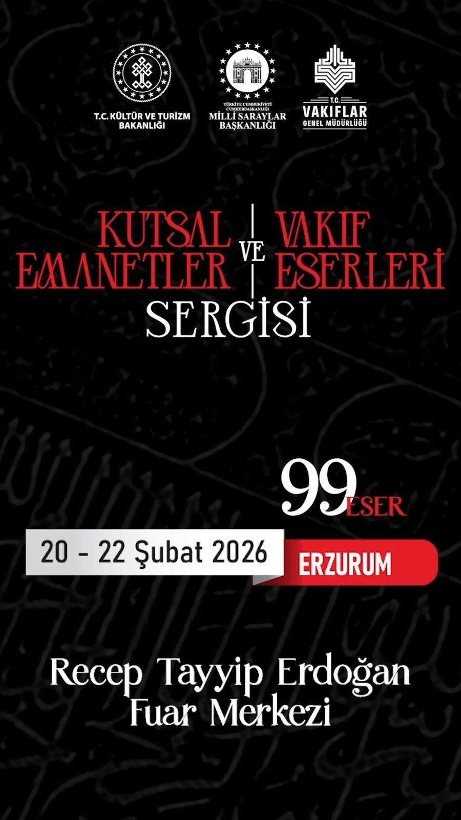 Kutsal Emanetler ve Vakıf Eserleri Sergisi