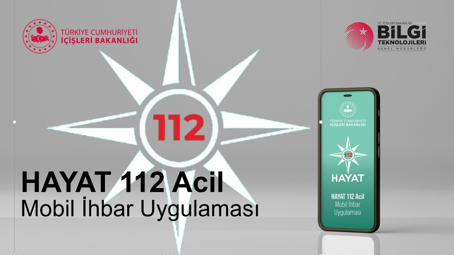 Hayat 112 Acil uygulaması İçişleri Bakanlığı