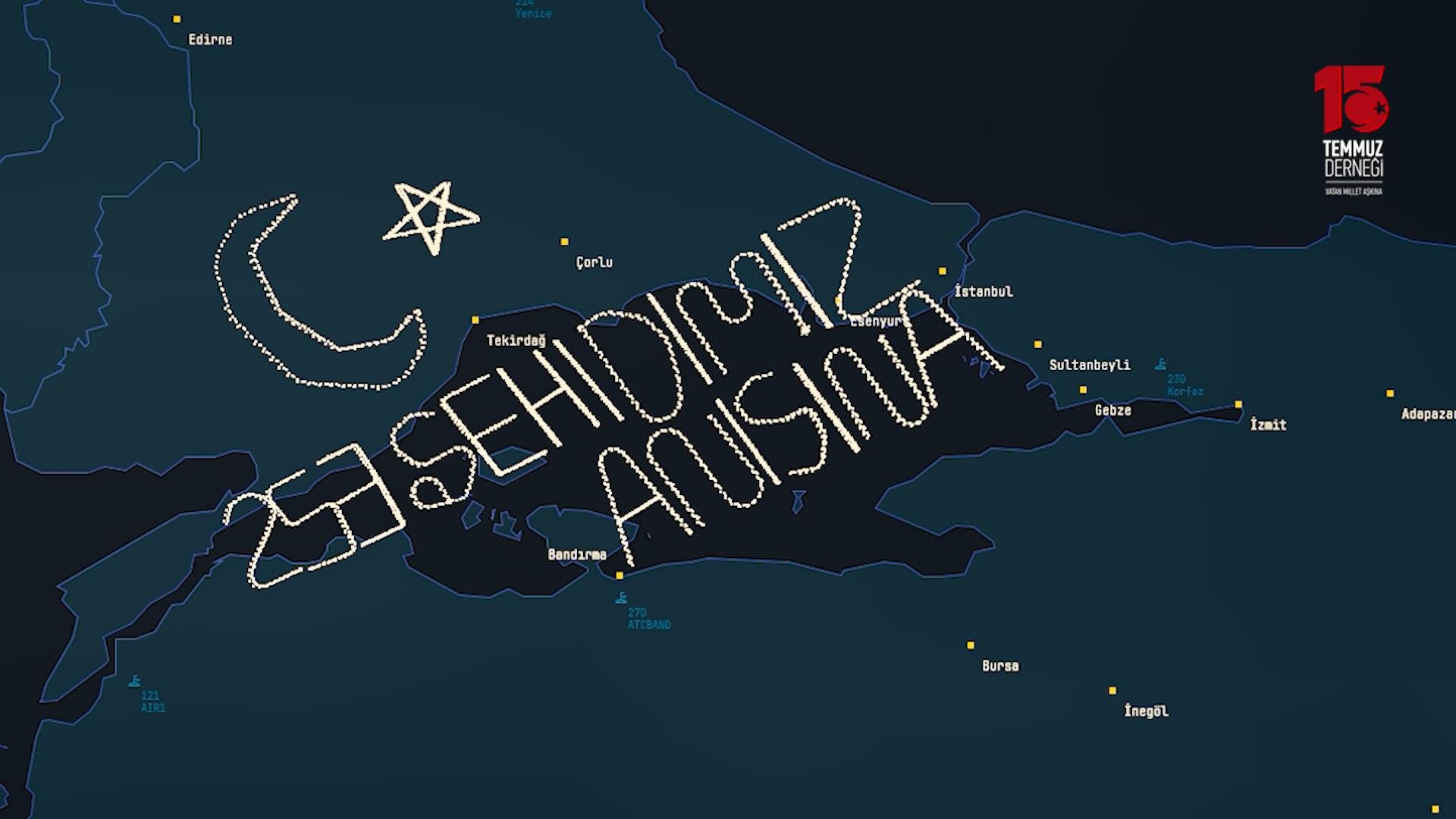 15 Temmuz 253 şehit anısına İHA radar izi