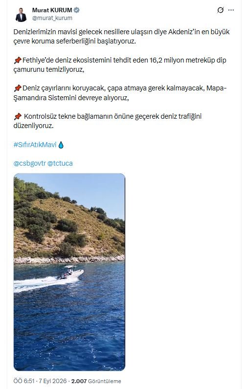 Bakan Kurum Akdeniz çevre koruma seferberliği DERİA sistemi