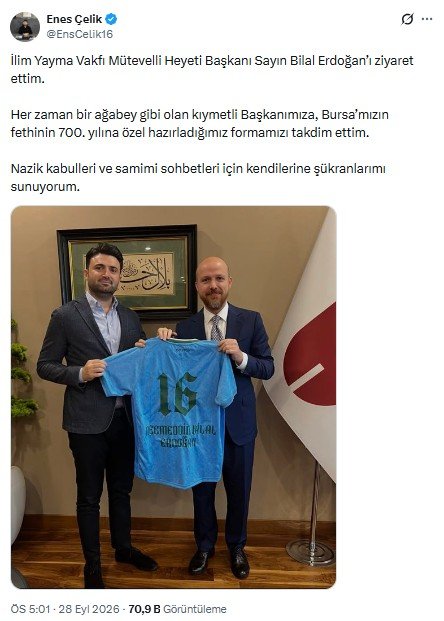 Bursaspor Başkanı Enes Çelik, Bilal Erdoğan